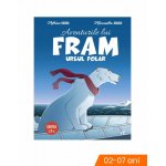 Carte de povesti Aventurile lui Fram ursul polar cartea a 2-a