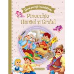Doua povesti incantatoare Pinocchio si Hansel si Gretel