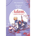 Carte Invatatorii de Grija Adam copilul viitorului