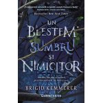 Carte Distrugatorii de blesteme vol. 1 Un blestem sumbru si nimicitor Brigid Kemmerer