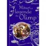 Carte Mituri si legende din Olimp Ed. II Anna Milbourne, Louie Stowell