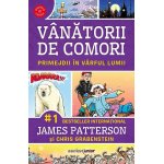 Carte Vanatorii de comori vol. 4 Primejdii in varful lumii 2021 James Patterson, Chris Grabenstein