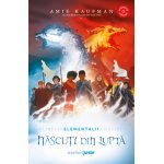 Carte Elementalii volumul 3 Nascuti din lupta