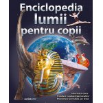 Enciclopedia lumii pentru copii