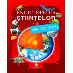 Enciclopedia stiintelor pentru copii