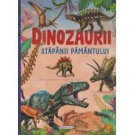 Carte Dinozaurii, stapanii Pamantului