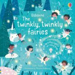 Carte cu luminite The Twinkly Twinkly Fairies Usborne