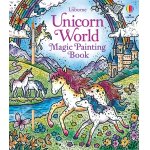 Carte pentru copii Usborne Unicorn World Magic Painting Book