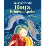 Carte pentru copii Roua, Printesa Apelor