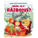 Cartea Mami, ce e razboiul?