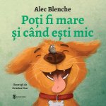 Carte Poti fi mare si cand esti mic