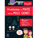 Probleme de mate pentru mici genii - Clasa a II-a 8-9 ani