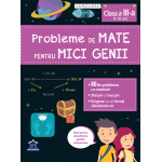 Probleme de mate pentru mici genii - Clasa a III-a 9 - 10 ani