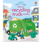 Carte pentru copii Usborne Peep inside how a recycling truck works cu clapete