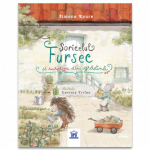 Carte Soricelul Fursec si surpriza din gradina