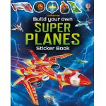 Carte pentru copii Usborne cu stickere Build Your Own Super Planes
