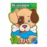 Carte cu activitati Sa invatam cu Fido