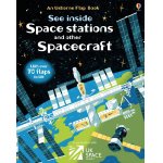 Carte pentru copii cu clapete Usborne See Inside Space stations and other Spacecraft