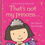 Carte pentru copii Usborne Thats not my princes senzoriala