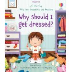 Carte pentru copii Usborne cu clapete Very first questions and answers Why should I get dressed